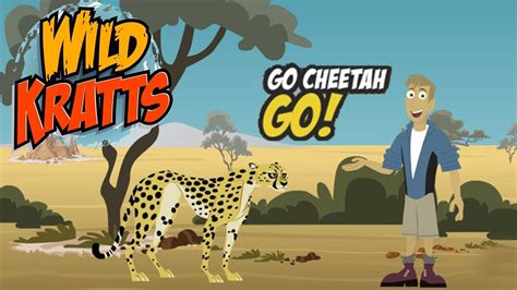 Wild Kratts: Go Cheetah Go! .